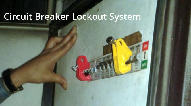 Circuit Breaker Lockout System