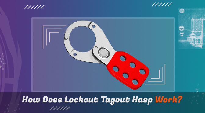 lockout Tagout hasp