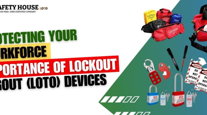 The Importance of Lockout Tagout Devices