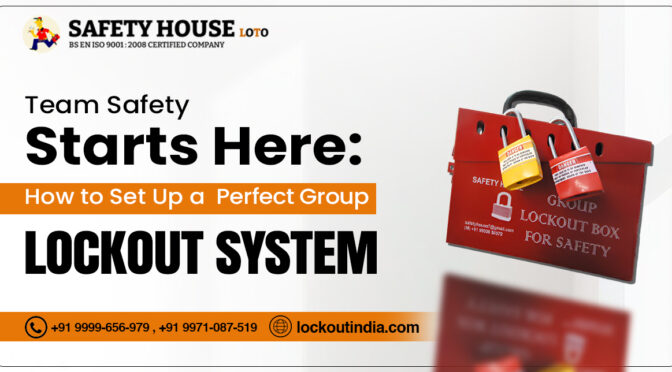 Group Lockout System